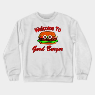 Good Burger Crewneck Sweatshirt